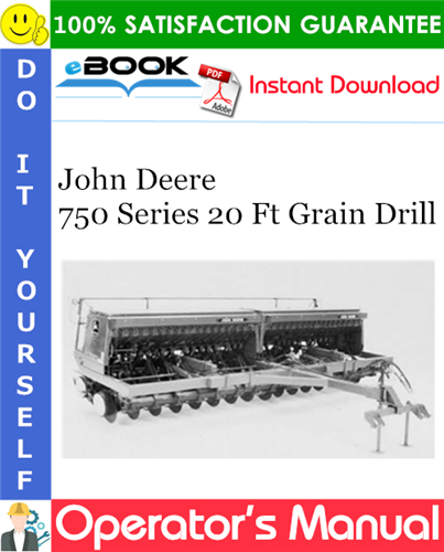 Thumbnail ☆☆ Best ☆☆ John Deere 750 Series 20 Ft Grain Drill Operators Manual