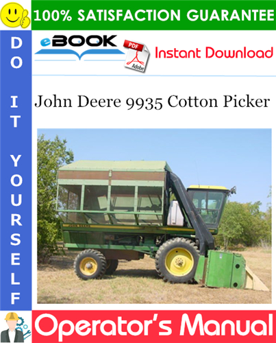 Thumbnail ☆☆ Best ☆☆ John Deere 9935 Cotton Picker Operators Manual