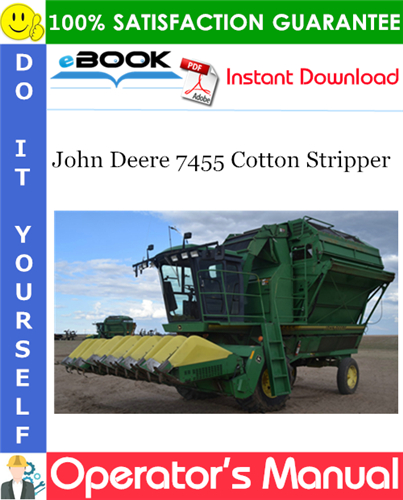 Thumbnail ☆☆ Best ☆☆ John Deere 7455 Cotton Stripper Operators Manual