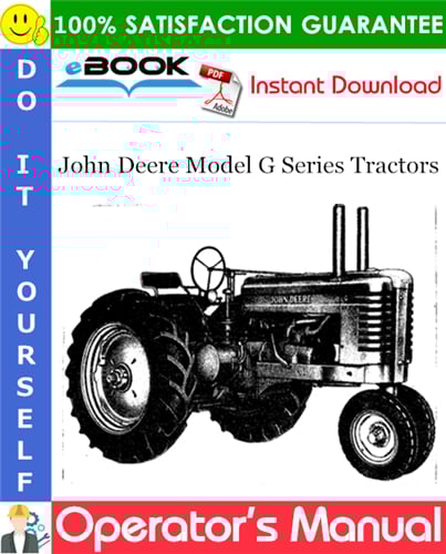 Thumbnail ☆☆ Best ☆☆ John Deere Model G Series Tractors Operators Manual Thumbnail ☆☆ Best ☆☆ John Deere Model G Series Tractors Operators Manual