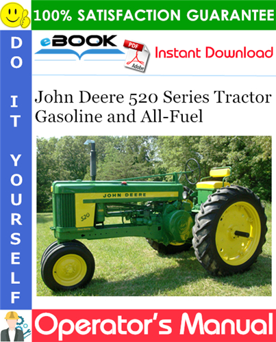 Thumbnail ☆☆ Best ☆☆ John Deere 520 Series Tractor Gasoline and All-Fuel Operators Manual
