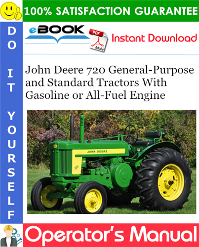 Thumbnail ☆☆ Best ☆☆ John Deere 720 General-Purpose and Standard Tractors With Gasoline or All-Fuel Engine Operators Manual Thumbnail ☆☆ Best ☆☆ John Deere 720 General-Purpose and Standard Tractors With Gasoline or All-Fuel Engine Operators Manual