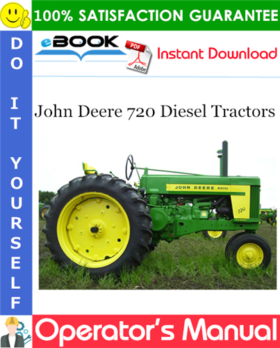 Thumbnail ☆☆ Best ☆☆ John Deere 720 Diesel Tractors Operators Manual (Serial No.7200000 to 7214899)
