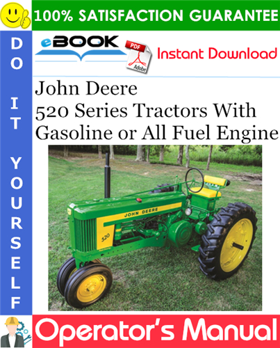 Thumbnail ☆☆ Best ☆☆ John Deere 520 Series Tractors With Gasoline or All Fuel Engine Operators Manual (Serial No.5208100-up) Thumbnail ☆☆ Best ☆☆ John Deere 520 Series Tractors With Gasoline or All Fuel Engine Operators Manual (Serial No.5208100-up)