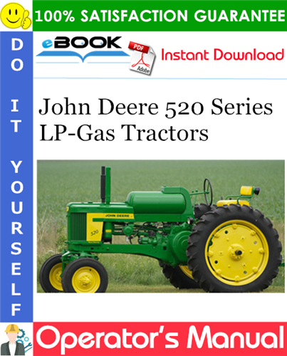 Thumbnail ☆☆ Best ☆☆ John Deere 520 Series LP-Gas Tractors Operators Manual (Serial No.5208100-up)
