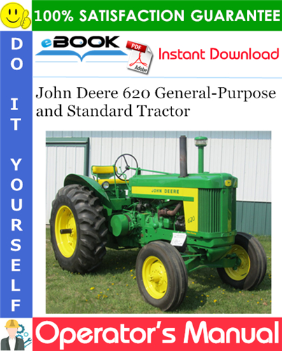 Thumbnail ☆☆ Best ☆☆ John Deere 620 General-Purpose and Standard Tractor Operators Manual (Serial No.6213100-up)