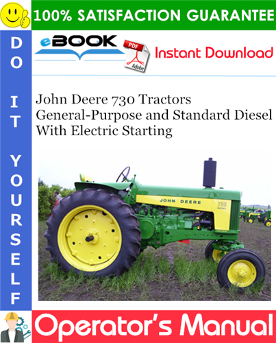 Thumbnail ☆☆ Best ☆☆ John Deere 730 Tractors General-Purpose and Standard Diesel With Electric Starting Operators Manual Thumbnail ☆☆ Best ☆☆ John Deere 730 Tractors General-Purpose and Standard Diesel With Electric Starting Operators Manual