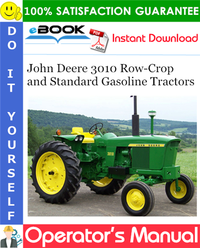Thumbnail ☆☆ Best ☆☆ John Deere 3010 Row-Crop and Standard Gasoline Tractors Operators Manual