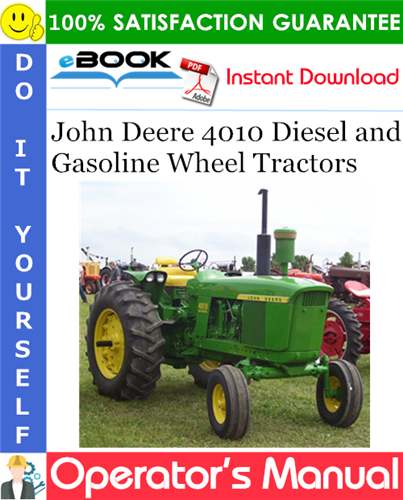 Thumbnail ☆☆ Best ☆☆ John Deere 4010 Diesel and Gasoline Wheel Tractors Operators Manual