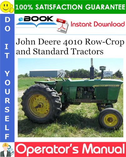 Thumbnail ☆☆ Best ☆☆ John Deere 4010 Row-Crop and Standard Tractors Operators Manual