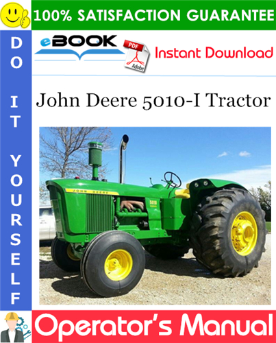 Thumbnail ☆☆ Best ☆☆ John Deere 5010-I Tractor Operators Manual (Prior to Serial No.8000)