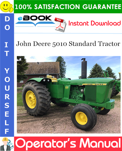 Thumbnail ☆☆ Best ☆☆ John Deere 5010 Standard Tractor Operators Manual (Prior to Serial No.8000-up)