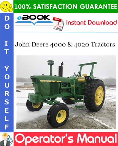 Thumbnail ☆☆ Best ☆☆ John Deere 4000 & 4020 Tractors Operators Manual (Serial No.250001-)