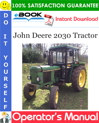 Thumbnail ☆☆ Best ☆☆ John Deere 2030 Tractor Operators Manual
