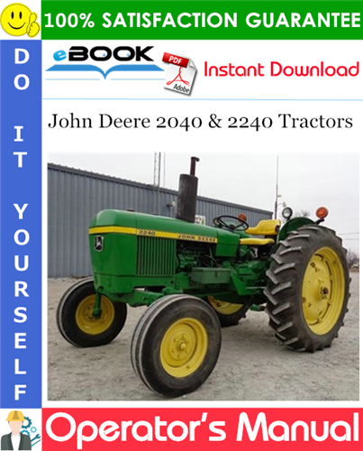 Thumbnail ☆☆ Best ☆☆ John Deere 2040 & 2240 Tractors Operators Manual