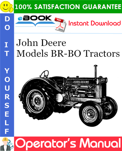Thumbnail ☆☆ Best ☆☆ John Deere Models BR-BO Tractors Operators Manual