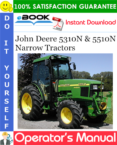 Thumbnail ☆☆ Best ☆☆ John Deere 5310N & 5510N Narrow Tractors Operators Manual Thumbnail ☆☆ Best ☆☆ John Deere 5310N & 5510N Narrow Tractors Operators Manual