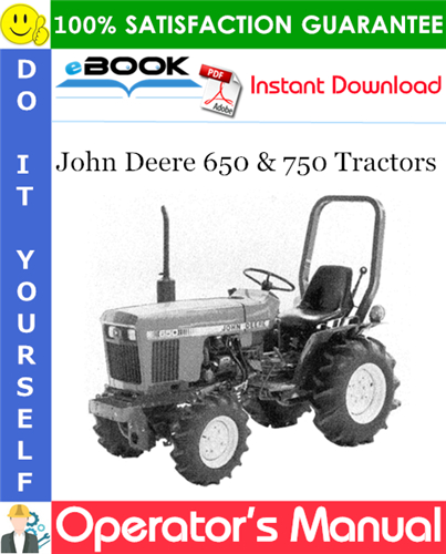 Thumbnail ☆☆ Best ☆☆ John Deere 650 & 750 Tractors Operators Manual