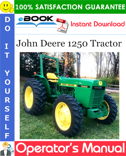 Thumbnail ☆☆ Best ☆☆ John Deere 1250 Tractor Operators Manual
