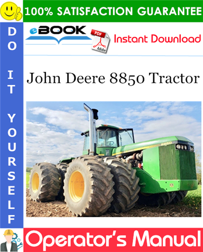 Thumbnail ☆☆ Best ☆☆ John Deere 8850 Tractor Operators Manual