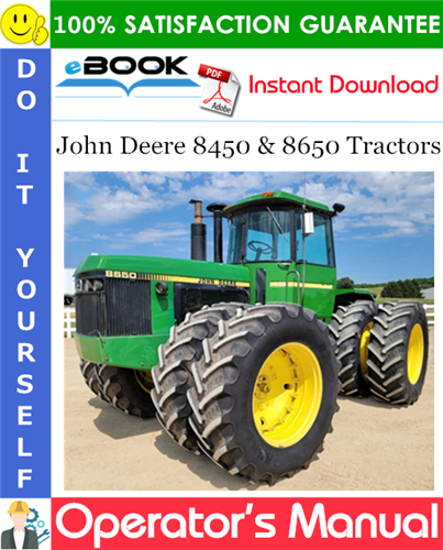 Thumbnail ☆☆ Best ☆☆ John Deere 8450 & 8650 Tractors Operators Manual (8450: Serial No.005501-, 8650: Serial No.008001-)