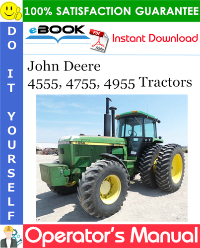 Thumbnail ☆☆ Best ☆☆ John Deere 4555, 4755, 4955 Tractors Operators Manual