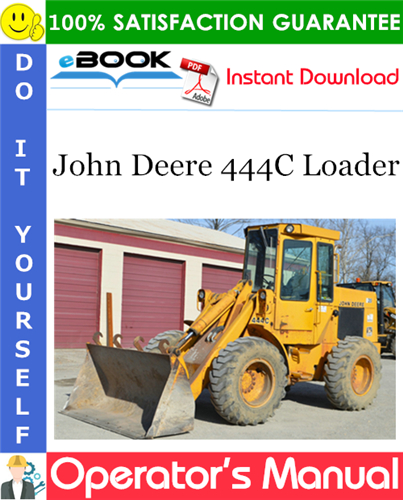 Thumbnail ☆☆ Best ☆☆ John Deere 444C Loader Operators Manual