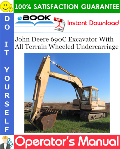 Thumbnail ☆☆ Best ☆☆ John Deere 690C Excavator With All Terrain Wheeled Undercarriage Operators Manual