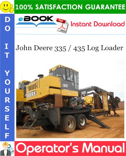 Thumbnail ☆☆ Best ☆☆ John Deere 335 / 435 Log Loader Operators Manual