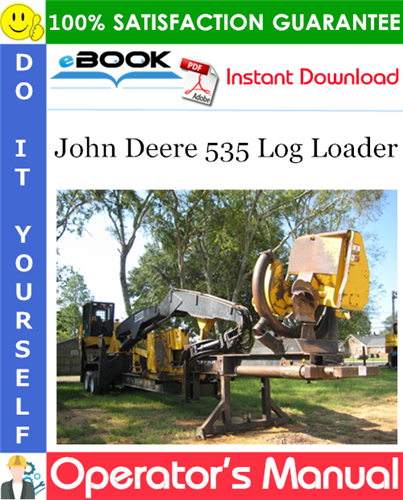 Thumbnail ☆☆ Best ☆☆ John Deere 535 Log Loader Operators Manual