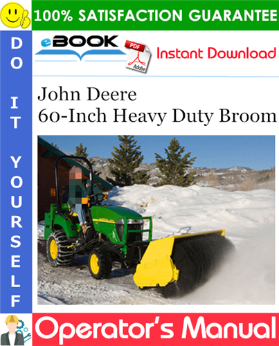 Thumbnail ☆☆ Best ☆☆ John Deere 60-Inch Heavy Duty Broom Operators Manual (North American Version)