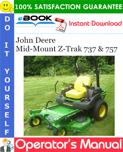 Thumbnail ☆☆ Best ☆☆ John Deere Mid-Mount Z-Trak 737 & 757 Operators Manual (Serial No. 010001-) (North American Version)