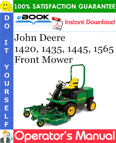 Thumbnail ☆☆ Best ☆☆ John Deere 1420, 1435, 1445, 1565 Front Mower Operators Manual