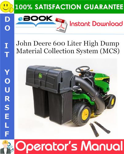 Thumbnail ☆☆ Best ☆☆ John Deere 600 Liter High Dump Material Collection System (MCS) Operators Manual (Serial No.010001-) (North American Version)