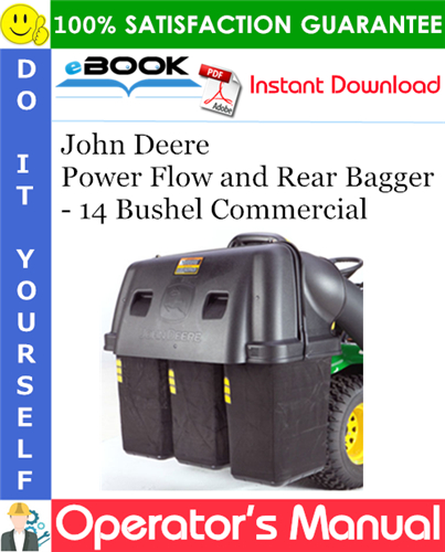 Thumbnail ☆☆ Best ☆☆ John Deere Power Flow and Rear Bagger - 14 Bushel Commercial Operators Manual (North American Version)