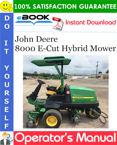Thumbnail ☆☆ Best ☆☆ John Deere 8000 E-Cut Hybrid Mower Operators Manual (Serial No.010001-) (North American Version)
