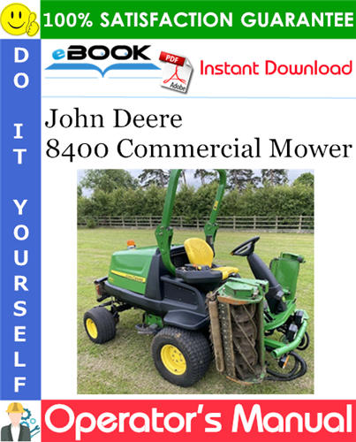 Thumbnail ☆☆ Best ☆☆ John Deere 8400 Commercial Mower Operators Manual (Serial No.010001-) (Export Version)