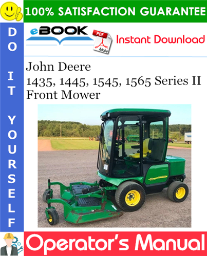 Thumbnail ☆☆ Best ☆☆ John Deere 1435, 1445, 1545, 1565 Series II Front Mower Operators Manual (Export Version) #1 Thumbnail ☆☆ Best ☆☆ John Deere 1435, 1445, 1545, 1565 Series II Front Mower Operators Manual (Export Version) #1