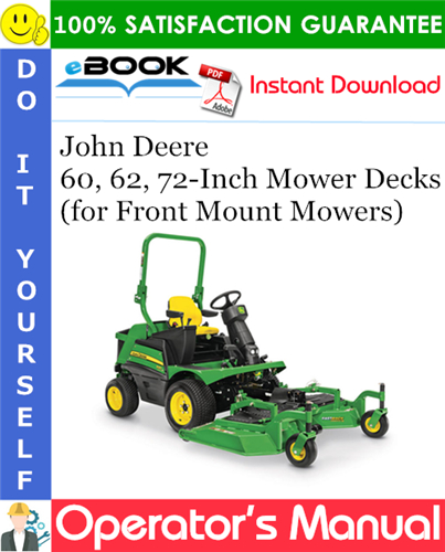 Thumbnail ☆☆ Best ☆☆ John Deere 60, 62, 72-Inch Mower Decks for Front Mount Mowers Operators Manual (Export Version)