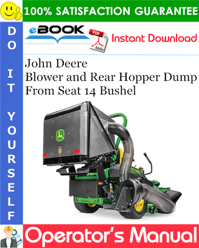 Thumbnail ☆☆ Best ☆☆ John Deere Blower and Rear Hopper Dump From Seat 14 Bushel Operators Manual (Serial No.010001-) (North American Version) Thumbnail ☆☆ Best ☆☆ John Deere Blower and Rear Hopper Dump From Seat 14 Bushel Operators Manual (Serial No.010001-) (North American Version)