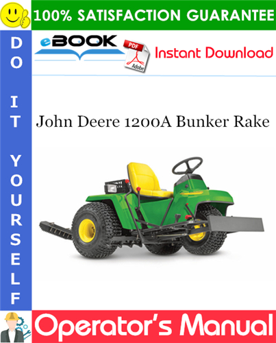 Thumbnail ☆☆ Best ☆☆ John Deere 1200A Bunker Rake Operators Manual (Serial No.0150001-) (North American Version)