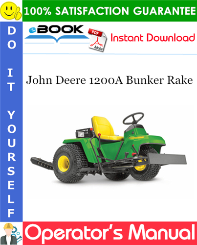 Thumbnail ☆☆ Best ☆☆ John Deere 1200A Bunker Rake Operators Manual (Serial No.170001-) (Export Version)