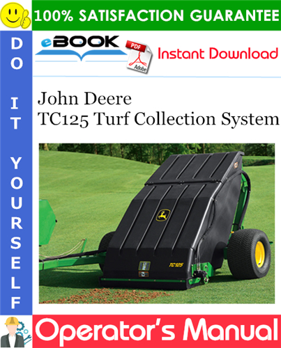 Thumbnail ☆☆ Best ☆☆ John Deere TC125 Turf Collection System Operators Manual (Serial No.010001-) (North American Edition)