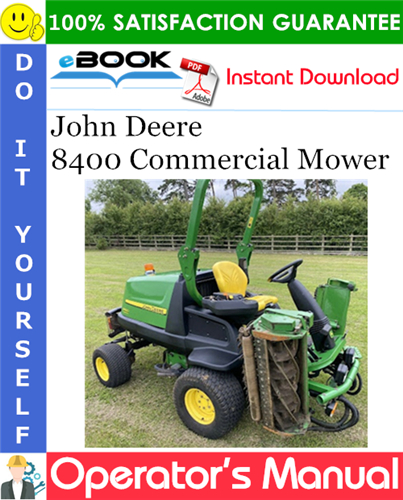Thumbnail ☆☆ Best ☆☆ John Deere 8400 Commercial Mower Operators Manual (Serial No.020001-) (Export Version)