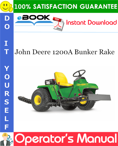 Thumbnail ☆☆ Best ☆☆ John Deere 1200A Bunker Rake Operators Manual (Serial No.180001-) (Export Version)