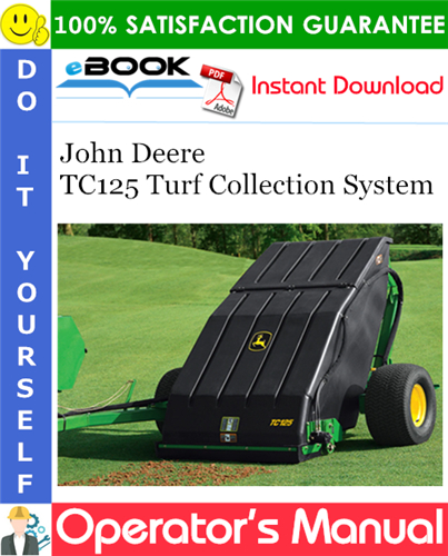 Thumbnail ☆☆ Best ☆☆ John Deere TC125 Turf Collection System Operators Manual (Serial No.080001-) (North American Edition)