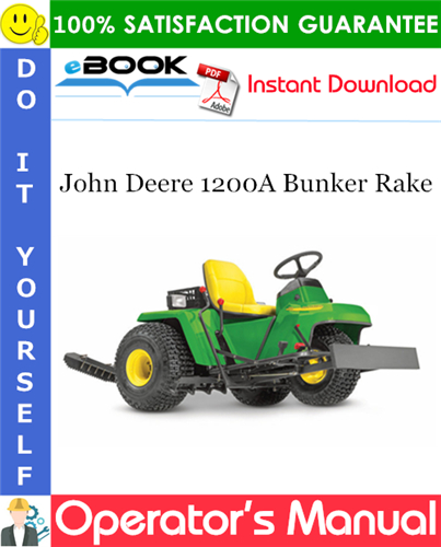 Thumbnail ☆☆ Best ☆☆ John Deere 1200A Bunker Rake Operators Manual (Serial No.190001-) (Export Version)