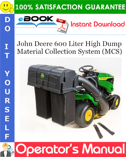 Thumbnail ☆☆ Best ☆☆ John Deere 600 Liter High Dump Material Collection System (MCS) Operators Manual (Serial No.150001-) (North American Version)
