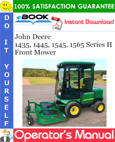 Thumbnail ☆☆ Best ☆☆ John Deere 1435, 1445, 1545, 1565 Series II Front Mower Operators Manual (Export Version) #2 Thumbnail ☆☆ Best ☆☆ John Deere 1435, 1445, 1545, 1565 Series II Front Mower Operators Manual (Export Version) #2