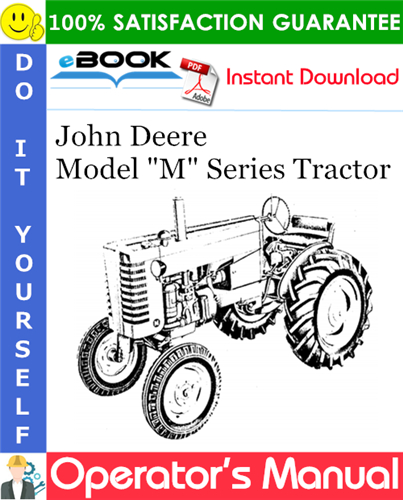 Thumbnail ☆☆ Best ☆☆ John Deere Model M Series Tractor Operators Manual